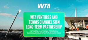 WTA Ventures, Tennis Channel extend U.S. media deal through 2032