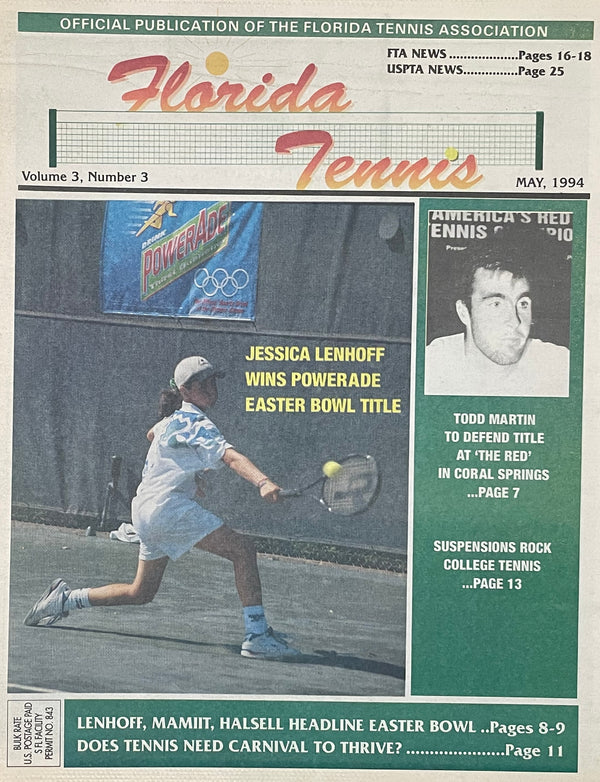 Florida Tennis Magazine May 1994 | Todd Martin & Easter Bowl