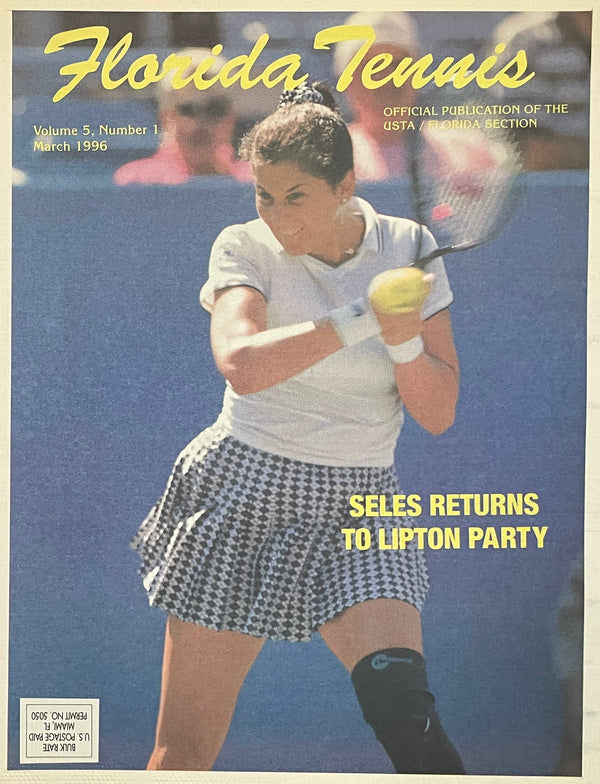 Florida Tennis Magazine March 1996 | Monica Seles Return