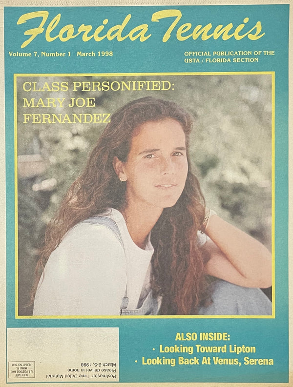 Florida Tennis Magazine March 1998 | Mary Joe Fernandez Class Personified