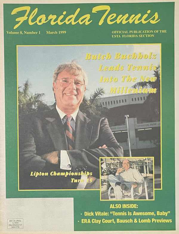 Florida Tennis Magazine March 1999 | Butch Buchholz & Lipton Championships