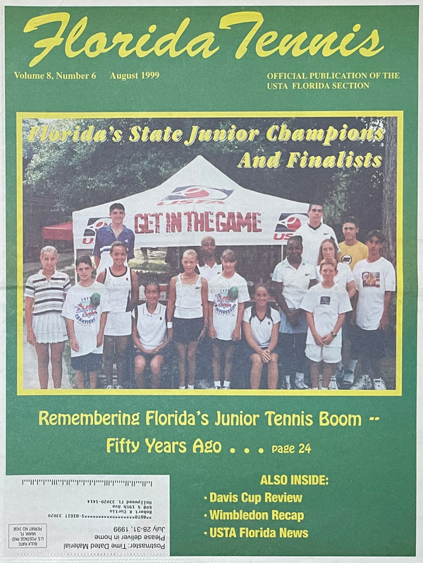 Florida Tennis Magazine August 1999 | Florida State Junior Champions