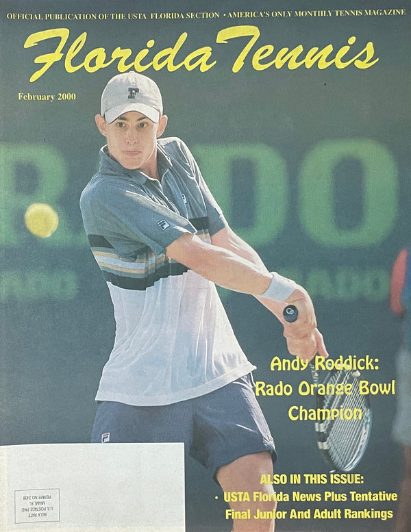 Florida Tennis Magazine February 2000 | Andy Roddick Orange Bowl Champion