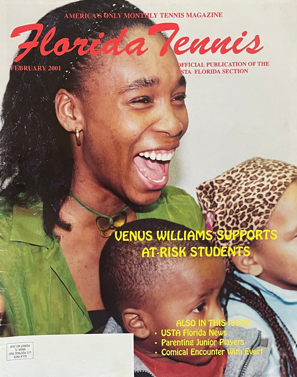 Florida Tennis Magazine February 2001 | Venus Williams | At-Risk Students