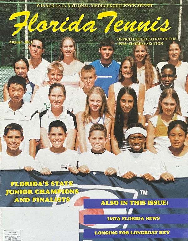 Florida Tennis Magazine August 2001 | Florida State Junior Champions