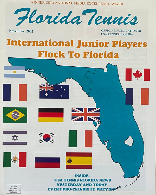Florida Tennis Magazine November 2002 | International Junior Players Flock to Florida