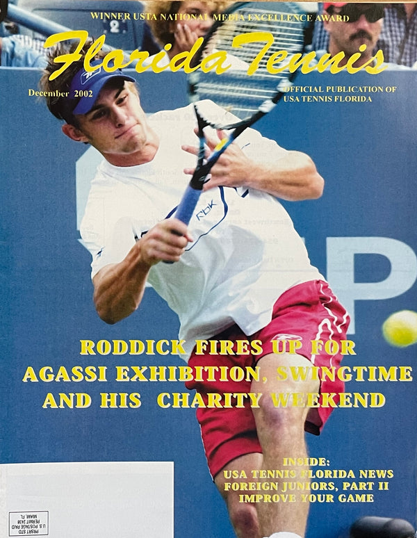 Florida Tennis Magazine December 2002 | Andy Roddick | Agassi Exhibition