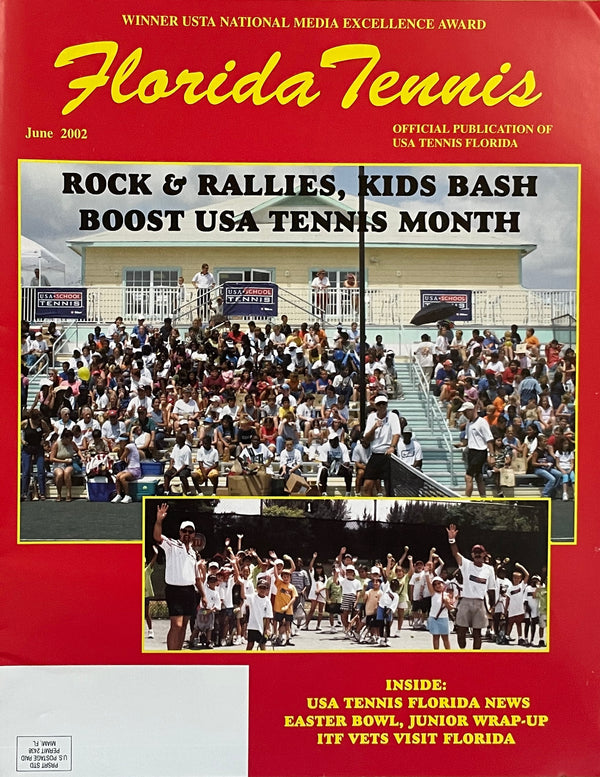 Florida Tennis Magazine June 2002 | USA Tennis Month | Rock & Rallies Kids Bash