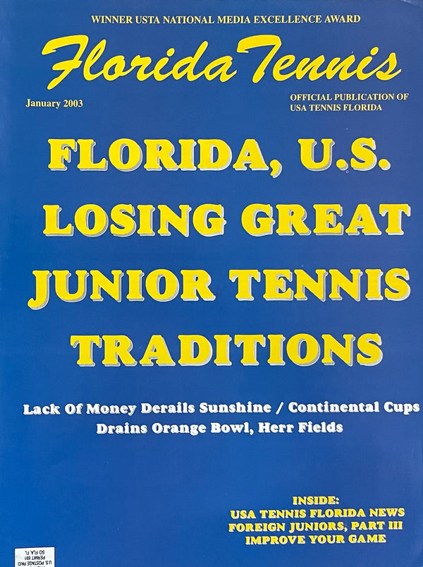 Florida Tennis Magazine January 2003 | Florida Junior Tennis Traditions
