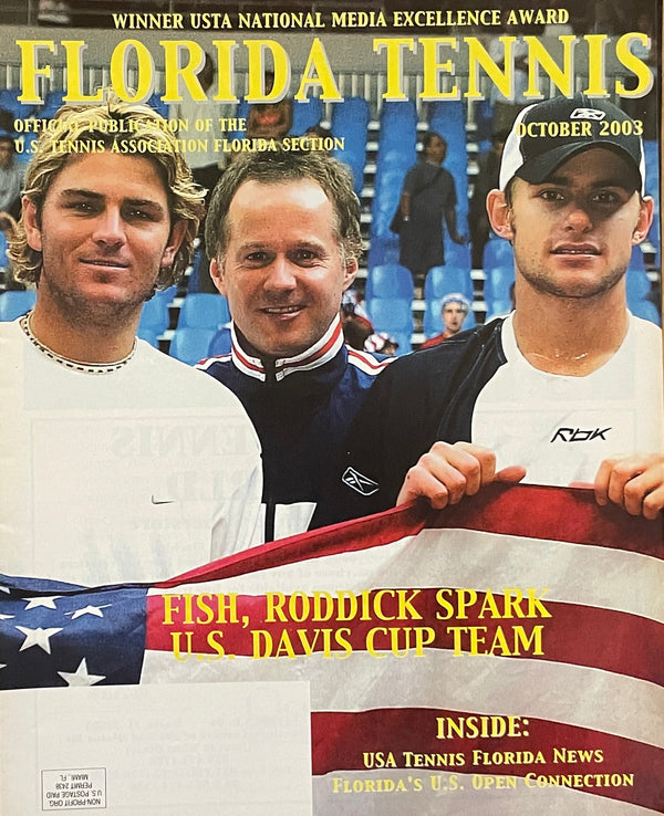 Florida Tennis Magazine October 2003 | Andy Roddick & Mardy Fish | U.S. Davis Cup Team