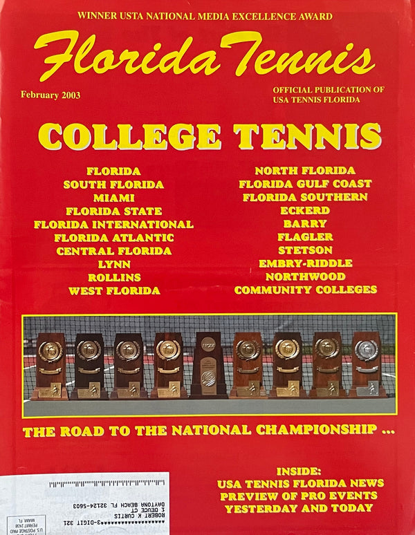 Florida Tennis Magazine February 2003 | College Tennis | NCAA Championship Preview