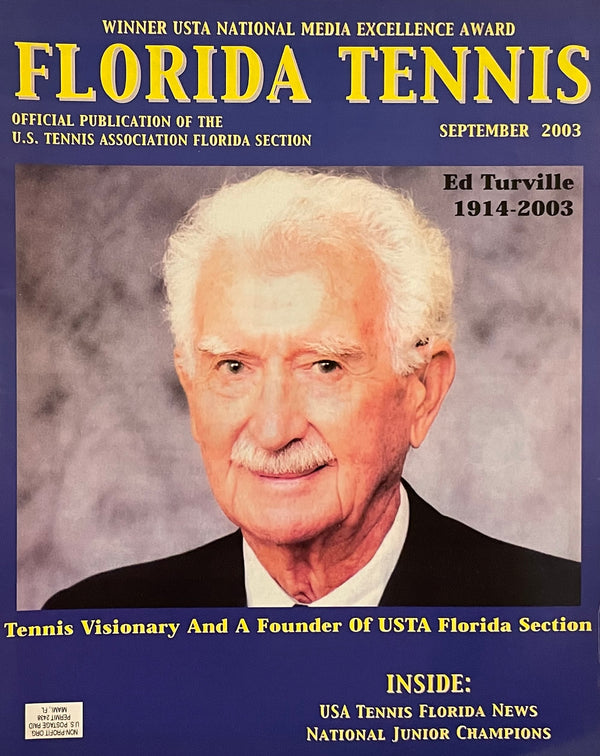 Florida Tennis Magazine September 2003 | Ed Turville Tribute | USTA Florida Founder
