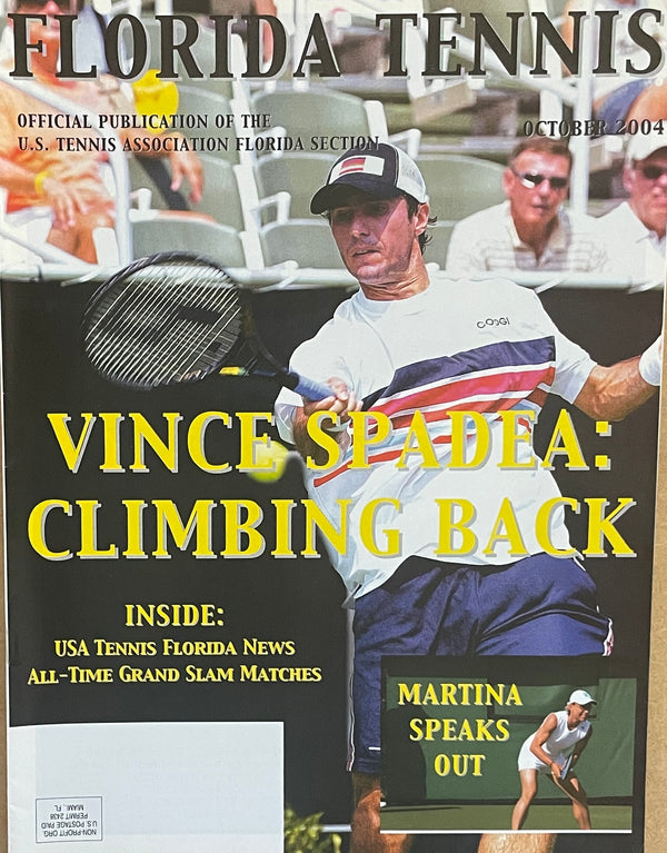 Florida Tennis Magazine October 2004 | Vince Spadea | Martina Navratilova