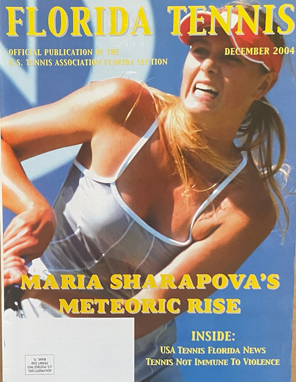 Florida Tennis Magazine December 2004 | Maria Sharapova | Meteoric Rise