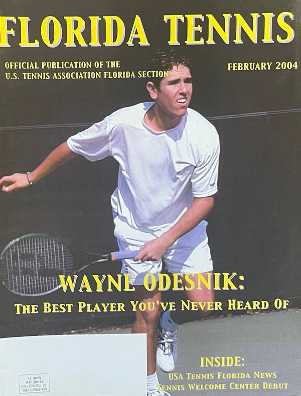 Florida Tennis Magazine February 2004 | Wayne Odesnik