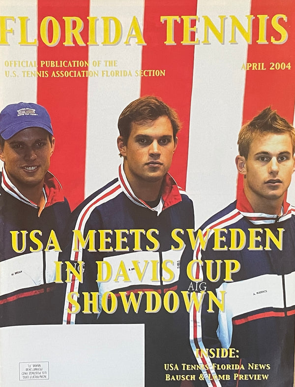Florida Tennis Magazine April 2004 | Andy Roddick Davis Cup