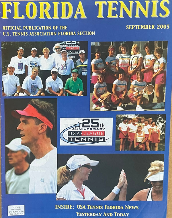 Florida Tennis Magazine September 2005 | USA League Tennis 25th Anniversary