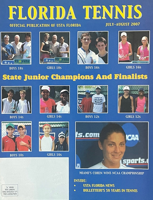 Florida Tennis Magazine July/August 2007 | State Junior Champions Issue