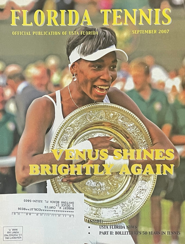 Florida Tennis Magazine September 2007 | Venus Williams Wimbledon Issue