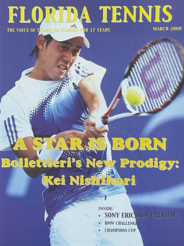 Florida Tennis Magazine March 2008 | Kei Nishikori Rising Star