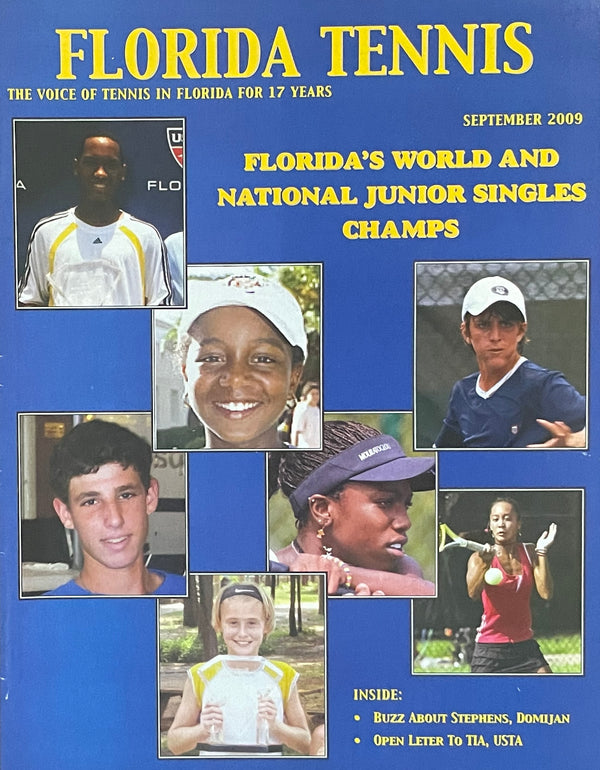 Florida Tennis Magazine September 2009 | Junior Champions Issue