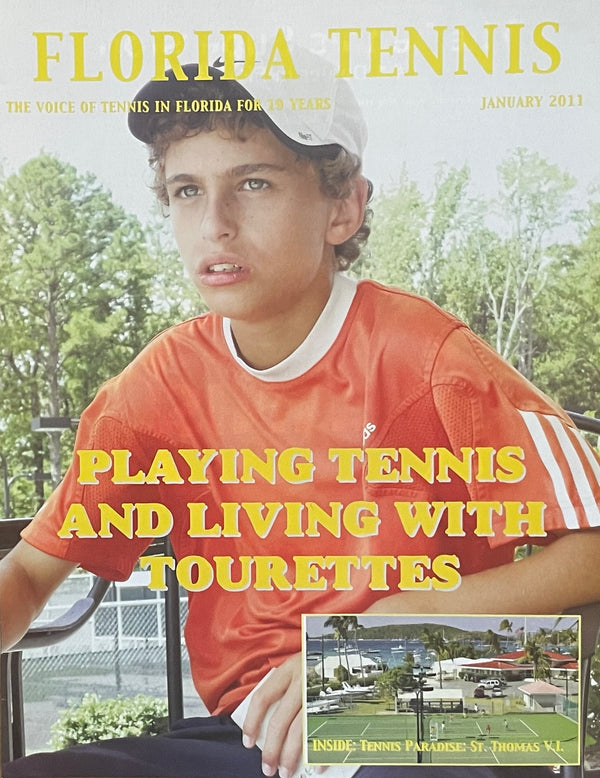 Florida Tennis Magazine January 2011 | Living with Tourette's