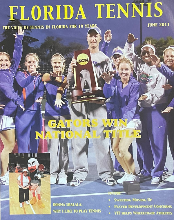 Florida Tennis Magazine June 2011 | Florida Gators NCAA Tennis Champions