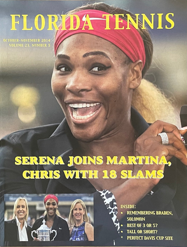 Florida Tennis Magazine Oct/Nov 2014 | Serena Williams 18 Grand Slams