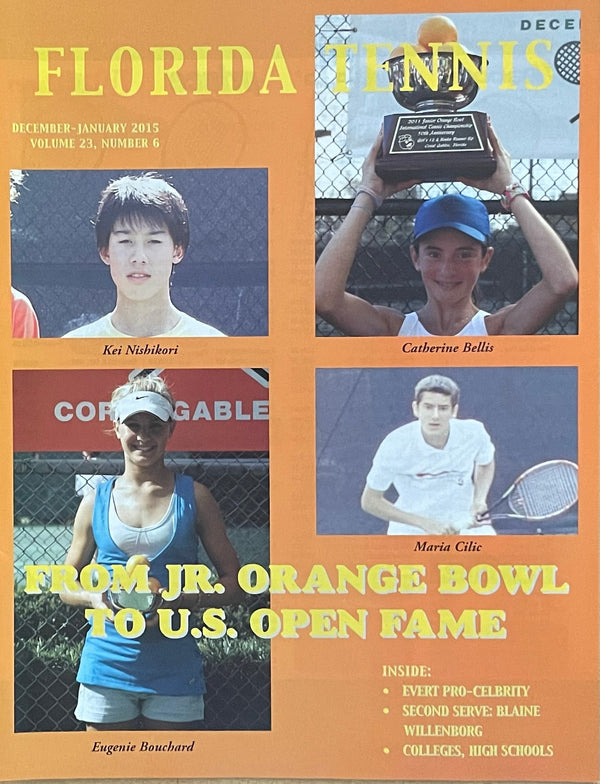 Florida Tennis Magazine Dec 2014/Jan 2015 | Nishikori Bouchard Bellis