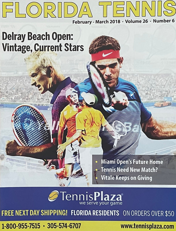 Florida Tennis Magazine Feb/Mar 2018 | Delray Beach Open Stars