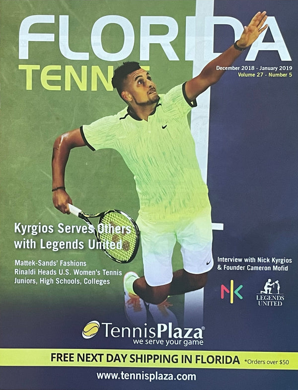 Florida Tennis Magazine Dec 2018/Jan 2019 | Nick Kyrgios Legends United