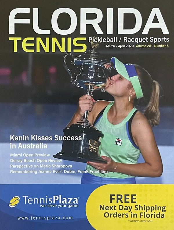Florida Tennis Magazine Mar/Apr 2020 | Sofia Kenin Australian Open