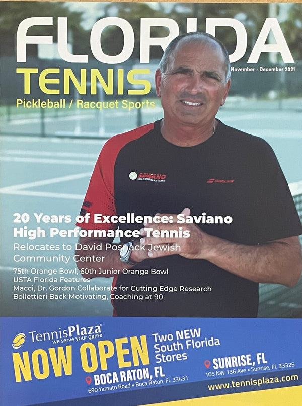 Florida Tennis Magazine Nov/Dec 2021 | Saviano High Performance Tennis