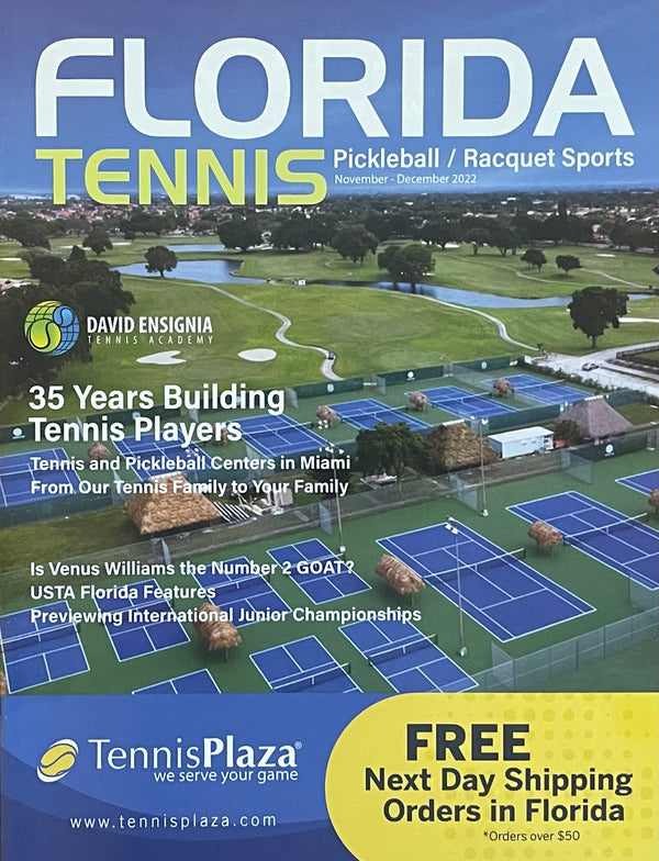 Florida Tennis Magazine Nov/Dec 2022 | David Ensignia Academy