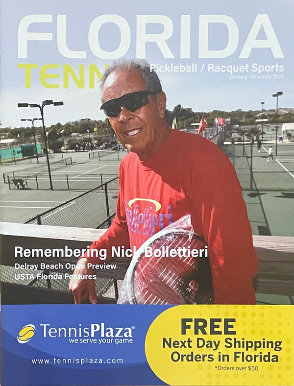 Florida Tennis Magazine Jan/Feb 2023 | Nick Bollettieri Tribute