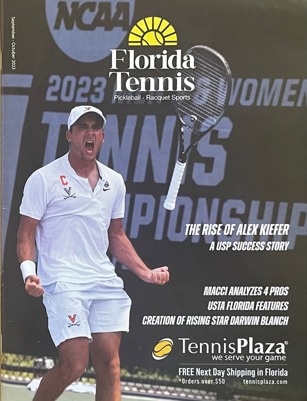 Florida Tennis Magazine Sep/Oct 2023 | Alex Kiefer NCAA Tennis